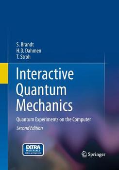 Paperback Interactive Quantum Mechanics: Quantum Experiments on the Computer Book