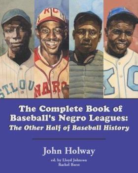 Paperback The Complete Book of Baseball's Negro Leagues Book