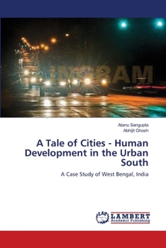 Paperback A Tale of Cities - Human Development in the Urban South Book