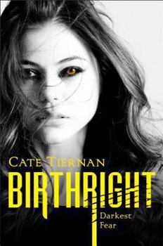 Darkest Fear - Book #1 of the Birthright