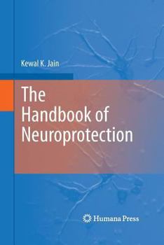 Paperback The Handbook of Neuroprotection Book