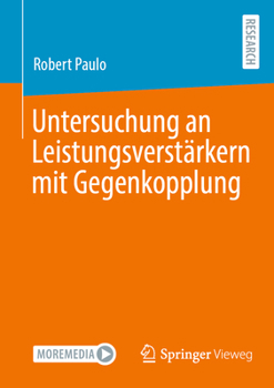 Paperback Untersuchung an Leistungsverstärkern Mit Gegenkopplung [German] Book