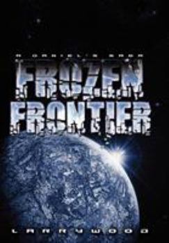 Hardcover Frozen Frontier Book
