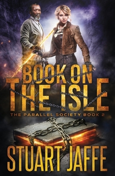 Book on the Isle - Book #2 of the Parallel Society