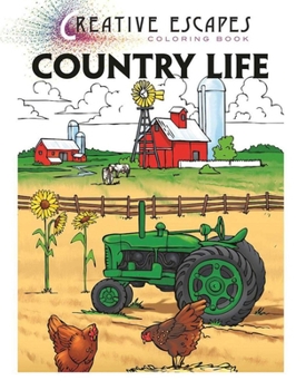 Paperback Creative Escapes Coloring Book: Country Life Book