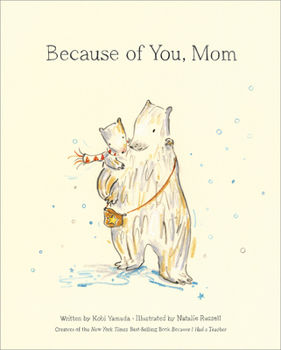 Hardcover Because of You, Mom Book