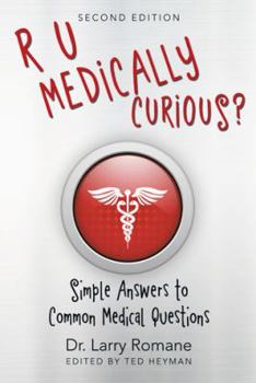 Paperback R U Medically Curious?: Simple Answers to Common Medical Questions Book