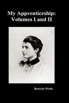 Hardcover My Apprenticeship, Volumes I and II Book