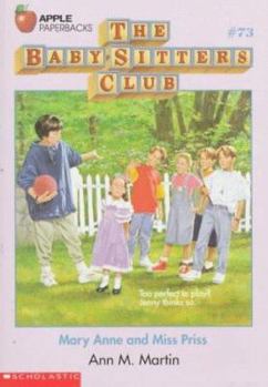 Mary Anne and Miss Priss - Book #73 of the Baby-Sitters Club