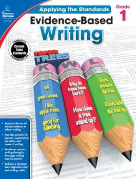 Paperback Evidence-Based Writing, Grade 1 Book