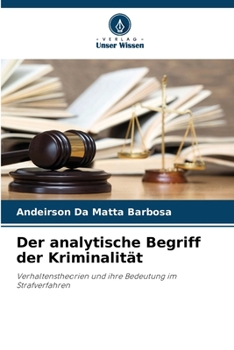 Paperback Der analytische Begriff der Kriminalität [German] Book