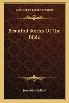 Paperback Beautiful Stories Of The Bible Book