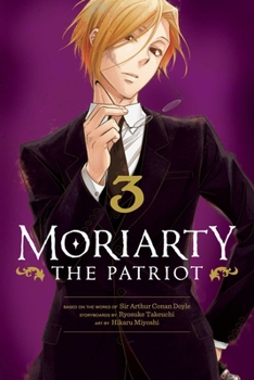 Paperback Moriarty the Patriot, Vol. 3 Book