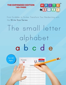Paperback Write Size Series - The Small Letter Alphabet - THE EXPANDED EDITION: Book 1 EXP Book