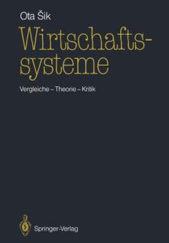 Paperback Wirtschaftssysteme: Vergleiche -- Theorie -- Kritik [German] Book