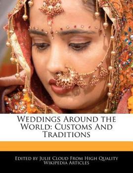 Paperback Weddings Around the World: Customs and Traditions Book