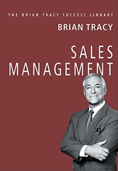 Sales Management - Book  of the Brian Tracy Success Library