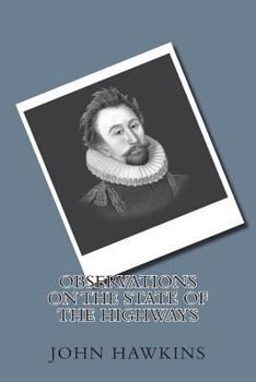 Paperback Observations on the state of the highways Book