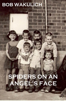 Paperback Spiders on an Angel's Face Book