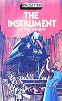 The Instrument (Pacesetters) - Book #2 of the Adventures of Paul Okoro