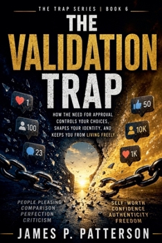 Paperback The Validation Trap Book