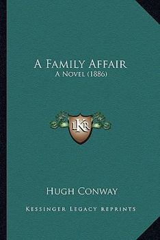 Paperback A Family Affair: A Novel (1886) Book