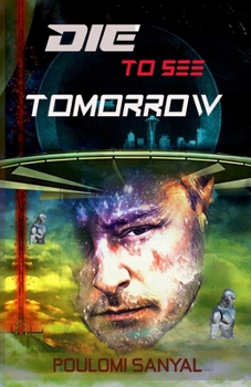 Paperback Die to See Tomorrow Book