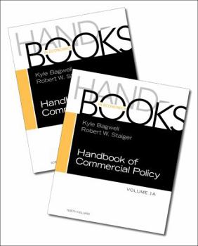 Misc. Handbook of Commercial Policy: Volume 1a-1b Set Book