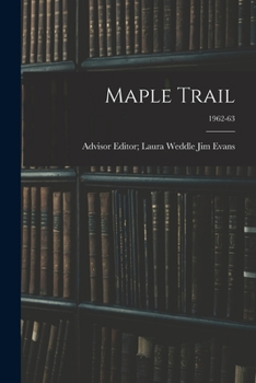 Paperback Maple Trail; 1962-63 Book