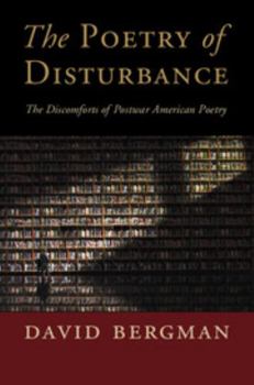 Hardcover The Poetry of Disturbance: The Discomforts of Postwar American Poetry Book