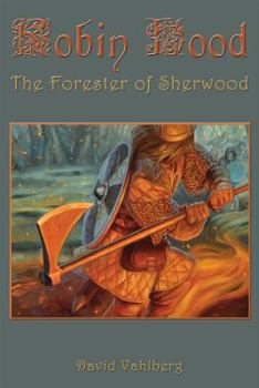Paperback Robin Hood: The Forester of Sherwood Book