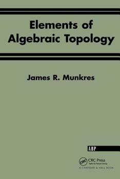 Paperback Elements of Algebraic Topology Book