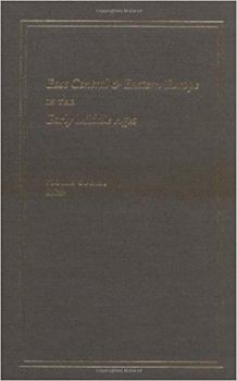 Hardcover East Central and Eastern Europe in the Early Middle Ages Book