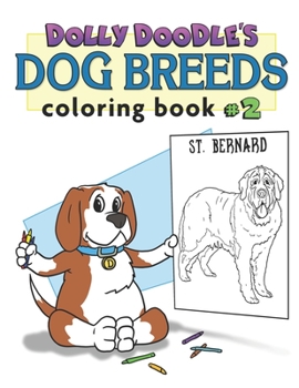 Paperback Dolly Doodles Dog Breeds Coloring Book #2 Book