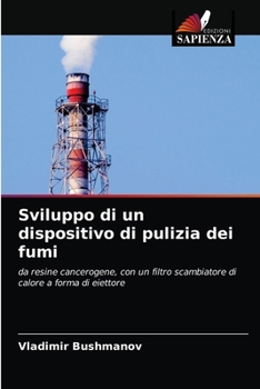 Paperback Sviluppo di un dispositivo di pulizia dei fumi [Italian] Book