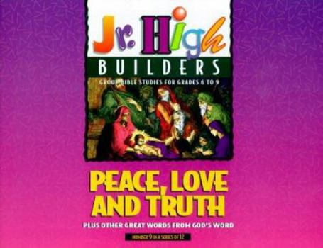 Paperback Peace, Love and Truth Book