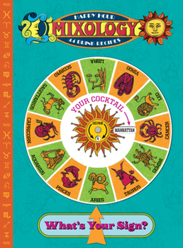 Hardcover Mixology - Happy Hour Astrology Guide Book