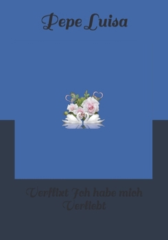 Paperback Verflixt Ich habe mich Verliebt [German] Book
