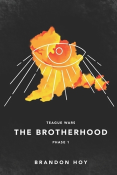 Paperback Teague Wars: Phase 1: The Brotherhood Book
