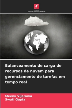 Paperback Balanceamento de carga de recursos de nuvem para gerenciamento de tarefas em tempo real [Portuguese] Book