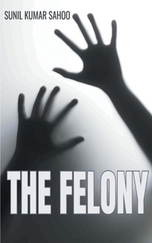 Paperback The Felony Book