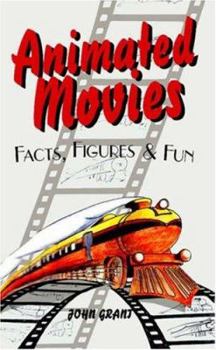 Hardcover Animated Movies: Facts, Figures & Fun Book