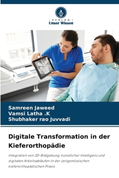Digitale Transformation in der Kieferorthopädie (German Edition)