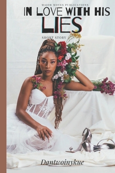 Paperback In Love With His Lies: A Short Story Book