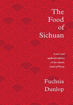 Hardcover The Food of Sichuan Book