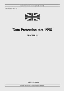 Paperback Data Protection Act 1998 (c. 29) Book