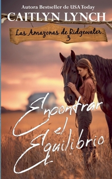 Paperback Encontrar el Equilibrio [Spanish] Book