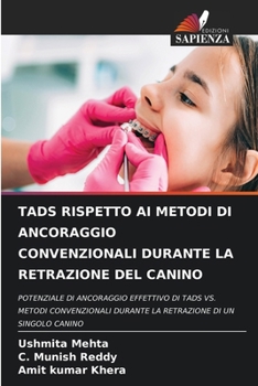 Tads Rispetto AI Metodi Di Ancoraggio Convenzionali Durante La Retrazione del Canino (Italian Edition)