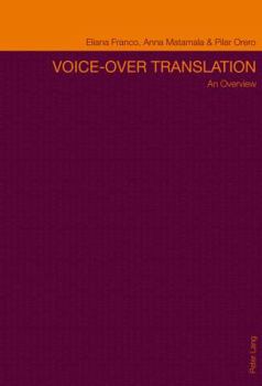 Paperback Voice-over Translation; An Overview- Second Edition Book