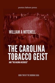 Paperback The Carolina Tobacco Geist Book